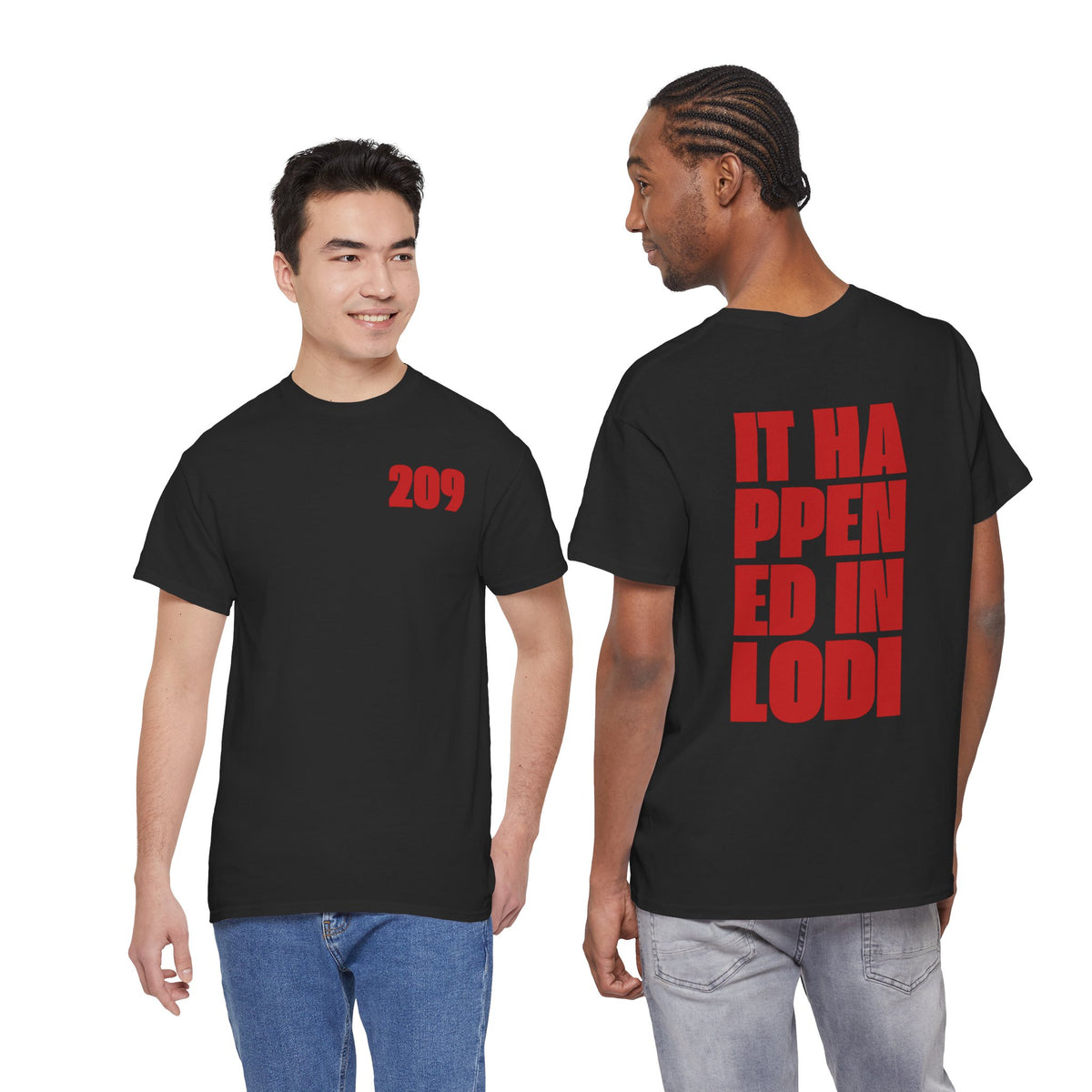 T-Shirt — "It Happened in Lodi 209" Locals Tee